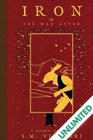 Iron: Or, the War After